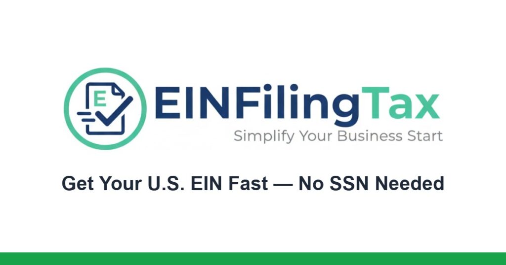 EINFilingTax - Get Your U.S. EIN Fast, No SSN Needed